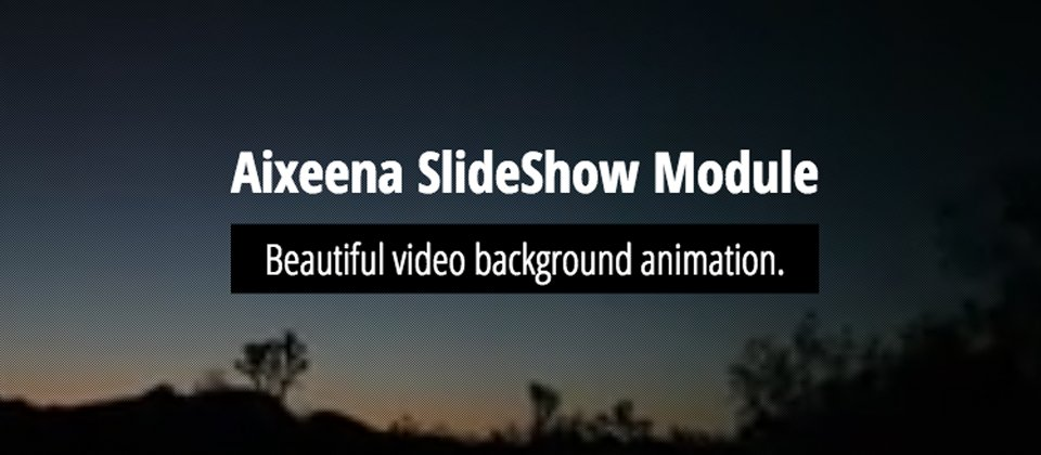 Aixeena Slideshow Module